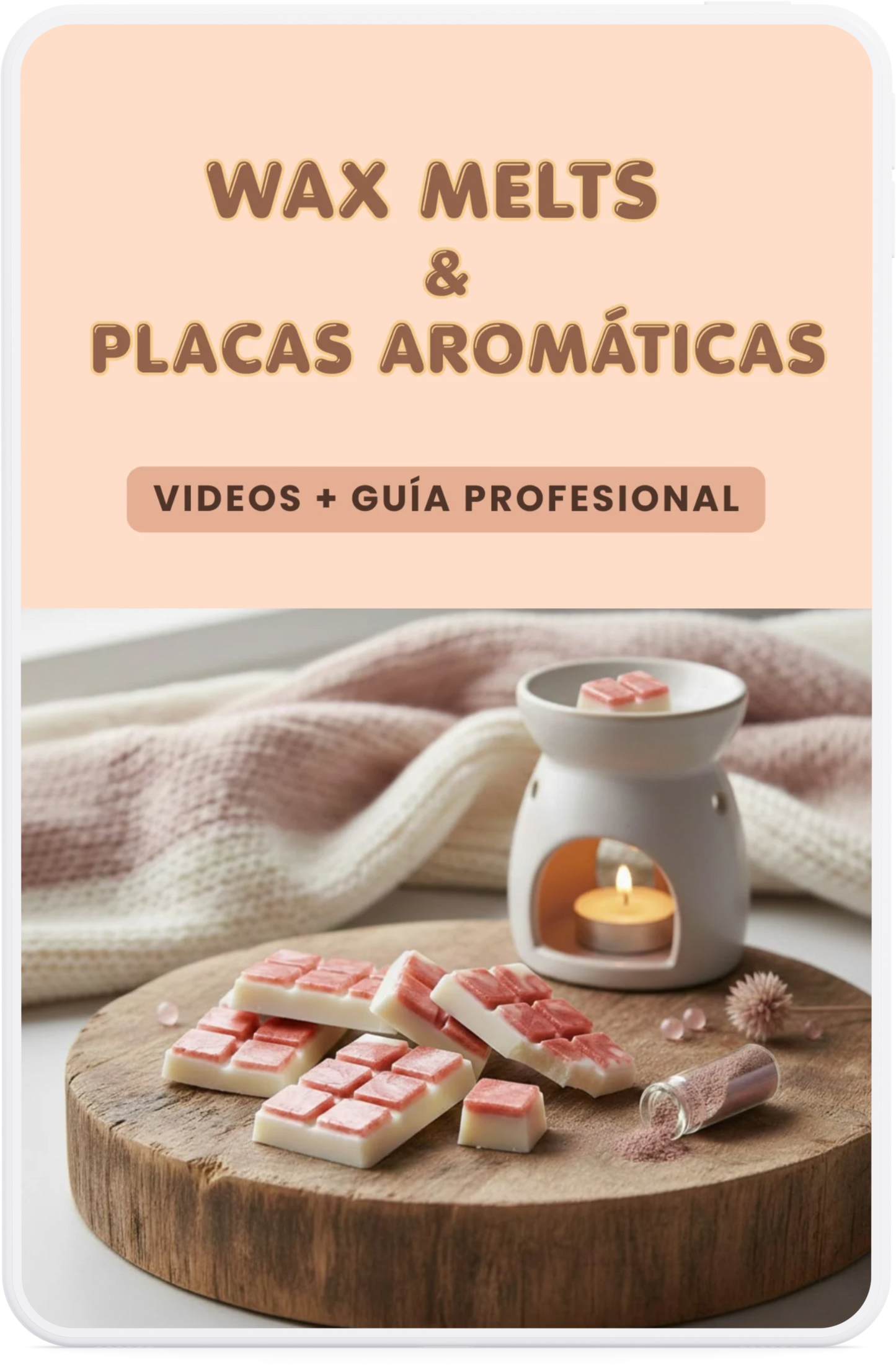 El Método Pro de Wax Melts y Placas Aromáticas